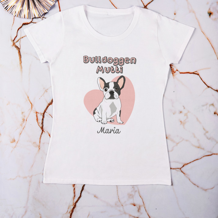 Bulldoggen-Mutti - T-Shirt mit Aufdruck für Damen